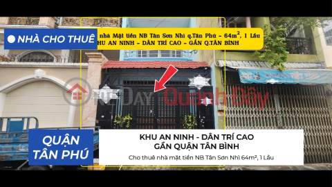 House for rent on the front of NB Tan Son Nhi, 64m², 1 floor - 13 million _0