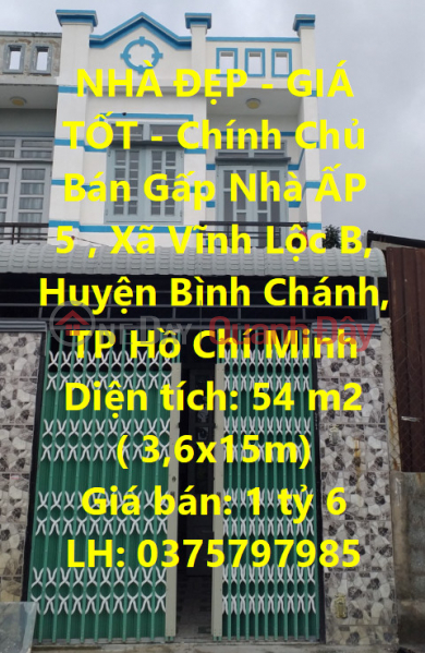 BEAUTIFUL HOUSE - GOOD PRICE - Owner Urgent Sale House Vinh Loc B Commune, Binh Chanh District, Ho Chi Minh City Sales Listings