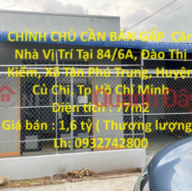 OWNER NEEDS TO SELL House URGENTLY Located In Cu Chi District, HCMC _0