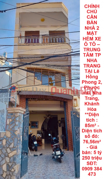 OWNER NEEDS TO SELL HOUSE WITH 2 FRONTS ON CAR ALLEY - CENTER OF NHA TRANG CITY IN Phuoc Hai, Nha Trang, Khanh Hoa Sales Listings