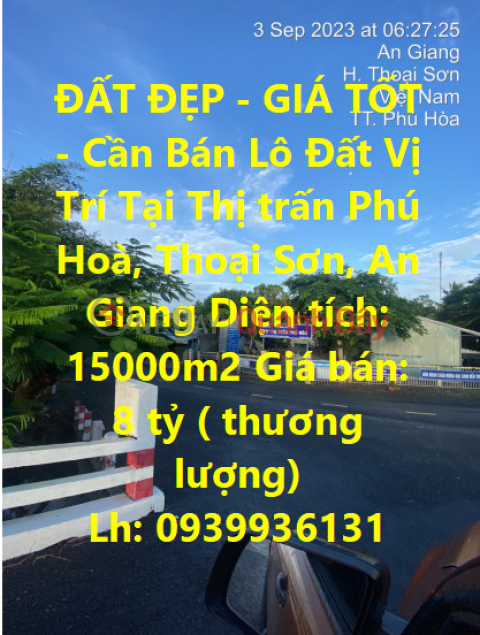 BEAUTIFUL LAND - GOOD PRICE - Land Lot For Sale Location In Phu Hoa Town, Thoai Son, An Giang _0