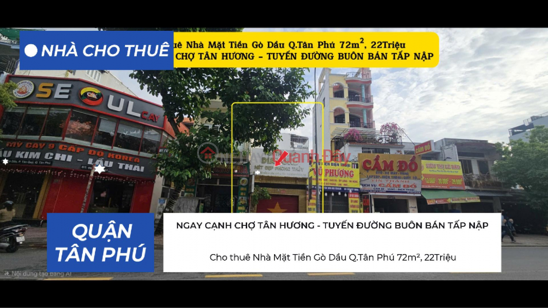 Cho thuê Nhà Mặt Tiền Gò Dầu Q.Tân Phú 72m², 22Triệu, NGAY CẠNH CHỢ TÂN HƯƠNG Niêm yết cho thuê