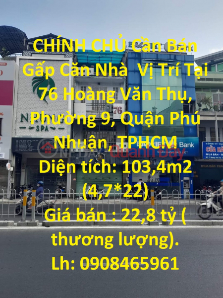 CHÍNH CHỦ Cần Bán Gấp Căn Nhà Vị Trí Tại Quận Phú Nhuận, TP HCM Niêm yết bán