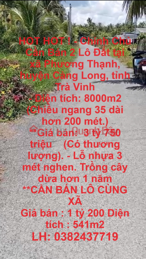 HOT HOT ! - Chính Chủ Cần Bán 2 Lô Đất tại xã Phương Thạnh, huyện Càng Long, tỉnh Trà Vinh _0