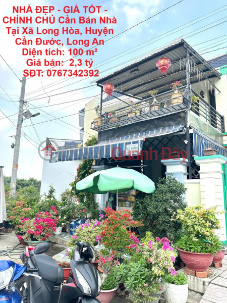 NHÀ ĐẸP - GIÁ TỐT - CHÍNH CHỦ Cần Bán Nhà Tại Xã Long Hòa, Huyện Cần Đước, Long An Niêm yết bán
