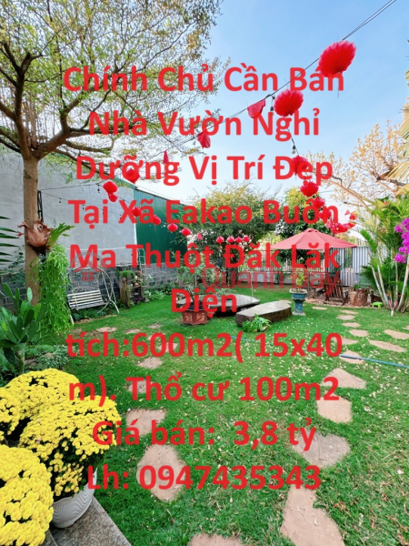 For sale by owner, Garden Resort House, Beautiful Location, Eakao Commune, Buon Ma Thuot, Dak Lak Sales Listings