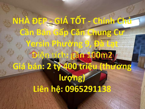 BEAUTIFUL HOUSE - GOOD PRICE - Owner Needs to Sell Urgently Yersin Apartment, Ward 9, Da Lat _0