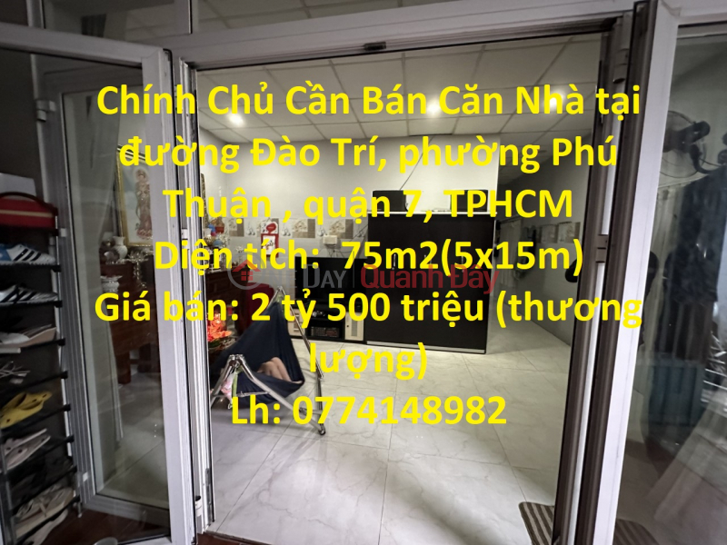 Chính Chủ Cần Bán Căn Nhà tại quận 7, TPHCM Niêm yết bán