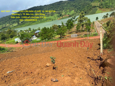 HOT HOT – CHÍNH CHỦ CẦN BÁN LÔ ĐẤT VỊ TRÍ ĐẸPTẠI Phường 1, TP. Bảo Lộc, Lâm Đồng _0