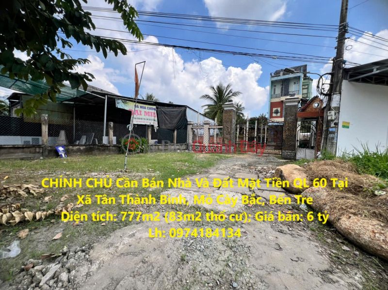 OWNER Needs to Sell House and Land Fronting National Highway 60 in Tan Thanh Binh Commune, Mo Cay Bac, Ben Tre Sales Listings