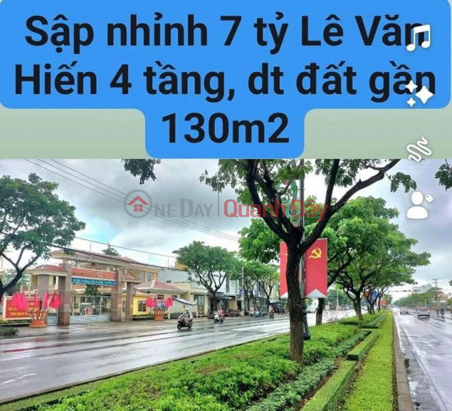 Quyết bán sập trước tết thấp hơn 5tỷ so với thị trường. Mặt tiền Lê Văn Hiến 4 tầng, dt gần 130m2. Nhỉnh 7 Tỉ Niêm yết bán