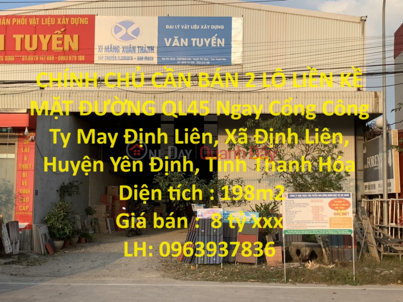 CHÍNH CHỦ CẦN BÁN 2 LÔ LIỀN KỀ MẶT ĐƯỜNG QL45 Ngay Cổng Công Ty May Định Liên, Yên Định, Thanh Hóa Niêm yết bán