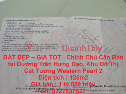 ĐẤT ĐẸP – GIÁ TỐT - Chính Chủ Cần Bán tại Đường Trần Hưng Đạo, Phường 5, Vị Thanh, Hậu Giang _0