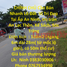 CHÍNH CHỦ Cần Bán Nhanh Lô Đất Vị Trí Đẹp Tại Kế Sách, Sóc Trăng - Giá Cực Rẻ _0