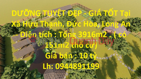 CẦN BÁN NHANH ĐẤT NGHỈ DƯỠNG TUYỆT ĐẸP - GIÁ TỐT Tại Xã Hựu Thạnh, Đức Hòa, Long An _0