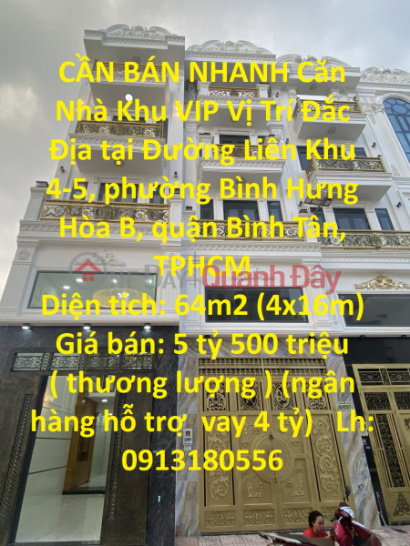CẦN BÁN NHANH Căn Nhà Khu VIP Vị Trí Đắc Địa tại quận Bình Tân, TPHCM Niêm yết bán