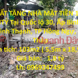 LAND FOR SALE WITH A FREE HOUSE FRONT OF 103M2 - ONLY 1.8 BILLION IN THE CENTER OF Hong Ngu City, Dong Thap _0