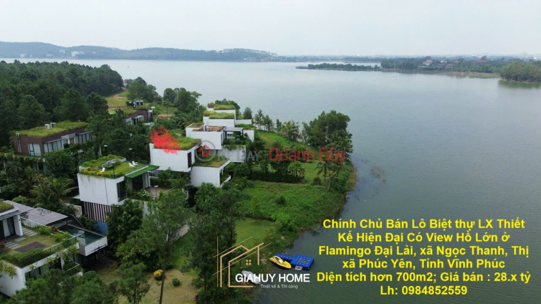 Chính Chủ Bán Lô Biệt thự LX Thiết Kế Hiện Đại Có View Hồ Lớn ở Flamingo Đại Lải Niêm yết bán