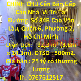 GENERAL For Urgent Sale House Location In District 6, HCMC _0