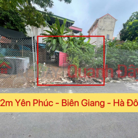 CHÍNH CHỦ CẦN BÁN LÔ ĐẤT 32M TẠI YÊN PHÚC-BIÊN GIANG-HÀ ĐÔNG-HÀ NỘI _0
