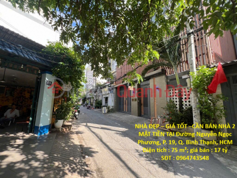 BEAUTIFUL HOUSE – GOOD PRICE – NEED TO SELL 2-FACADE HOUSE ON Nguyen Ngoc Phuong Street, Ward 19, Binh Thanh District, HCM _0