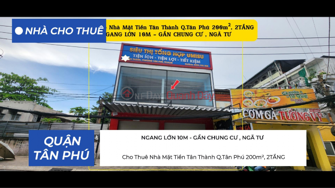 Cho Thuê Nhà Mặt Tiền Tân Thành Q.Tân Phú 200m², 2TẦNG, CẠNH CHUNG CƯ-NGÃ TƯ Niêm yết cho thuê