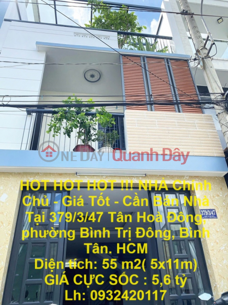 HOT HOT HOT !!! NHÀ Chính Chủ - Giá Tốt - Cần Bán Nhà Tại Tân Hoà Đông - Bình Tân Niêm yết bán