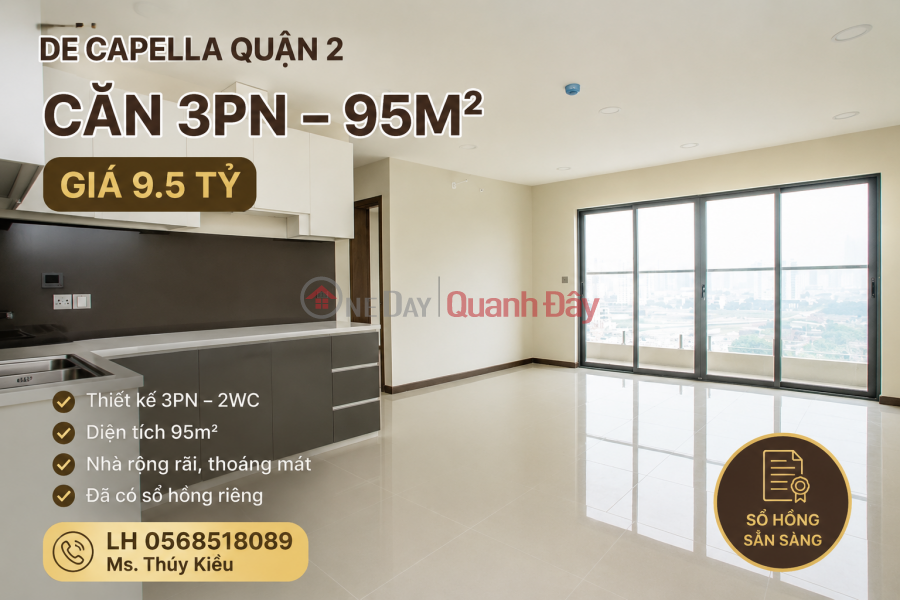 Bán căn hộ 3PN De Capella Quận 2 giá 9.5 tỷ Niêm yết bán