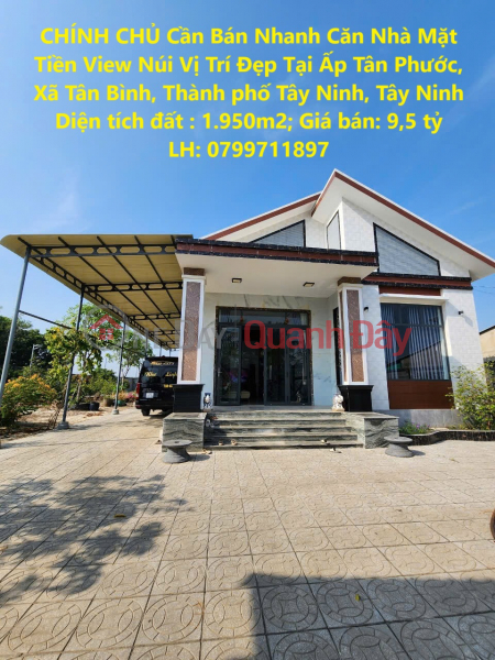 OWNER Needs To Quickly Sell A Front House With Mountain View In A Beautiful Location In Tay Ninh City Sales Listings