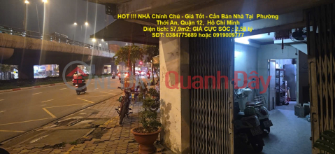 HOT !!! NHÀ Chính Chủ - Giá Tốt - Cần Bán Nhà Tại Phường Thới An, Quận 12, Hồ Chí Minh _0