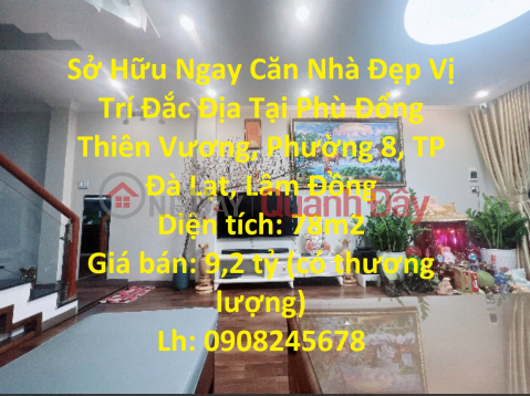 Own a Beautiful House Right Now In A Prime Location At Phu Dong Thien Vuong, Ward 8, Da Lat City, Lam Dong _0