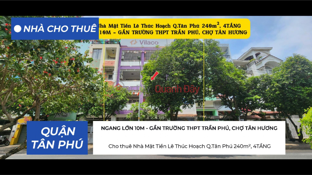 Cho thuê Nhà Mặt Tiền Lê Thúc Hoạch Q.Tân Phú 240m², 4TẦNG, NGANG 10M, 60Triệu Niêm yết cho thuê