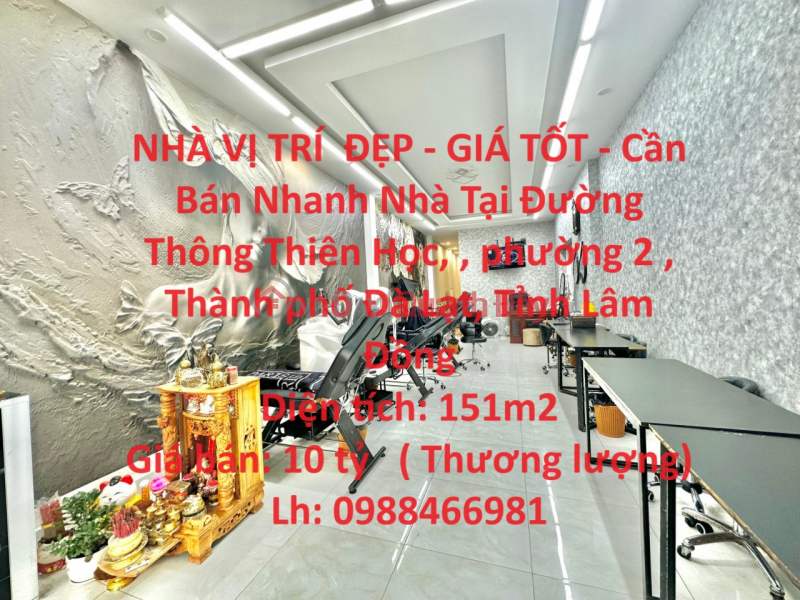 NHÀ VỊ TRÍ ĐẸP - GIÁ TỐT - Cần Bán Nhanh Nhà Tại Đường Thông Thiên Học, TP Đà Lạt, Tỉnh Lâm Đồng Niêm yết bán