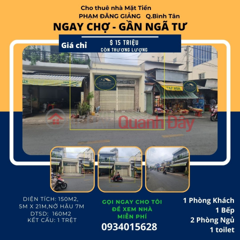 Cho thuê nhà mặt tiền Phạm Đăng Giảng 150m2, 15 triệu - NGAY CHỢ _0