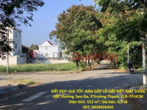 PRIME LOCATION – GREAT PRICE – URGENT SALE OF A SEMI-DETACHED VILLA PLOT, Tam Da Street, Truong Thanh Ward, District 9, Ho Chi Minh City _0