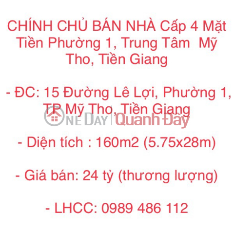 CHÍNH CHỦ BÁN NHÀ Cấp 4 Mặt Tiền Phường 1, Trung Tâm Mỹ Tho, Tiền Giang _0