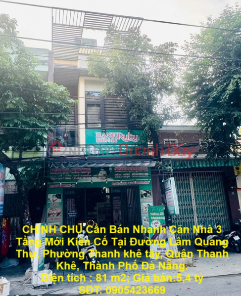 CHÍNH CHỦ Cần Bán Nhanh Căn Nhà 3 Tầng Mới Kiên Cố Tại Phường Thanh Khê Tây, Q. Thanh Khê, Đà Nẵng. Niêm yết bán