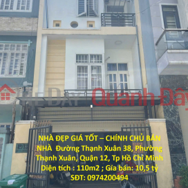 NHÀ ĐẸP GIÁ TỐT – CHÍNH CHỦ BÁN NHÀ Phường Thạnh Xuân, Quận 12, Tp Hồ Chí Minh _0