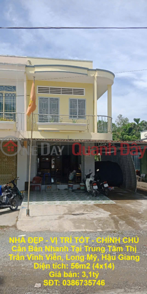BEAUTIFUL HOUSE - GOOD LOCATION - OWNER Needs to Sell Quickly in Vinh Vien Town Center, Long My, Hau Giang Sales Listings