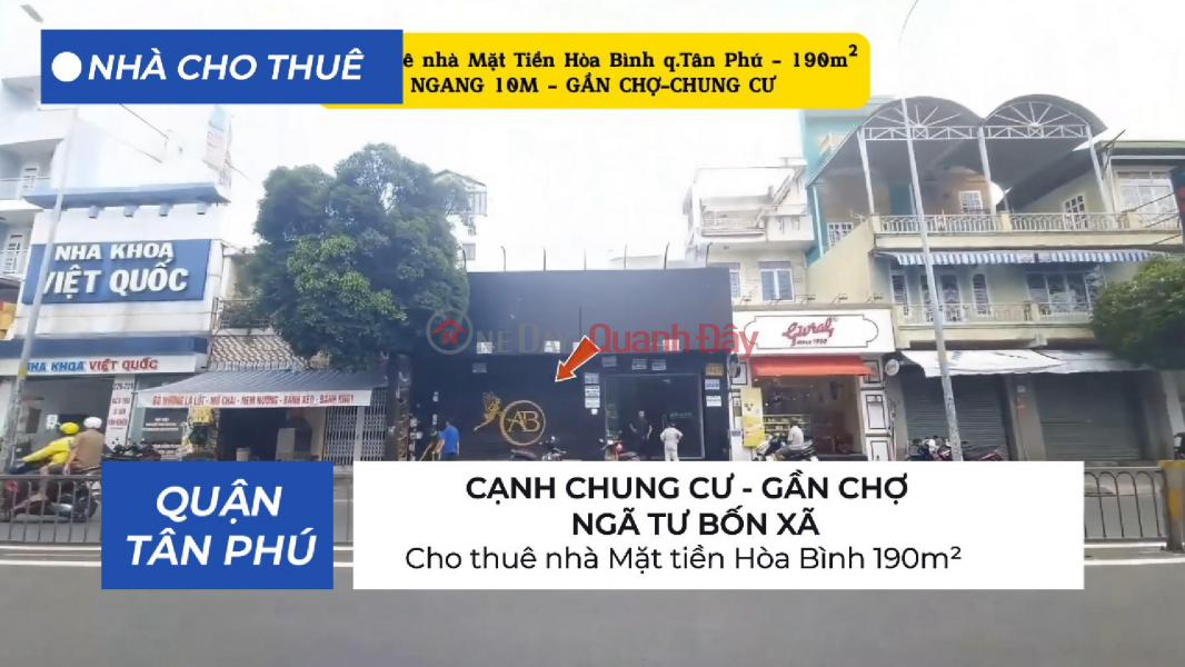 Cho thuê nhà Mặt tiền Hòa Bình 114m²- NGANG 6M - GẦN CHỢ-CHUNG CƯ Niêm yết cho thuê