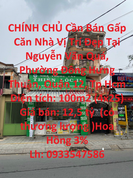 CHÍNH CHỦ Cần Bán Gấp Căn Nhà Vị Trí Đẹp Tại Quận 12 , Thành phố Hồ Chí Minh Niêm yết bán