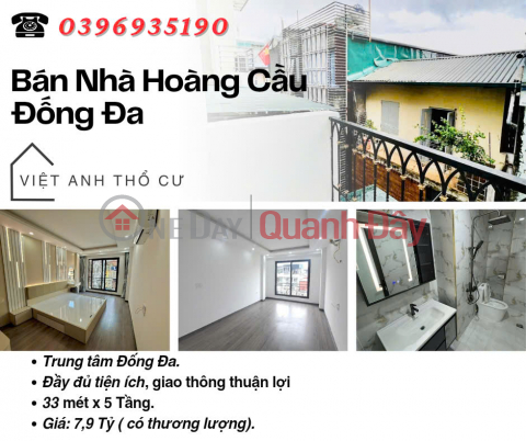 Bán nhà Phố Hoàng Cầu, Trung Tâm Quận, Bạt Ngàn TIện Ích, 33mx5T, Giá: 7.9 Tỷ, Lh: 0396935190. _0