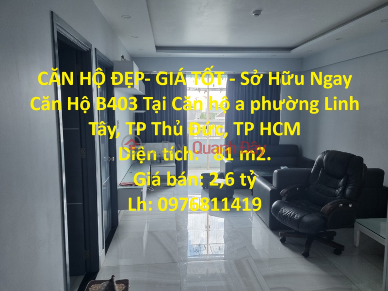 BEAUTIFUL APARTMENT - GOOD PRICE - Own Apartment B403 In Linh Tay Apartment Sales Listings