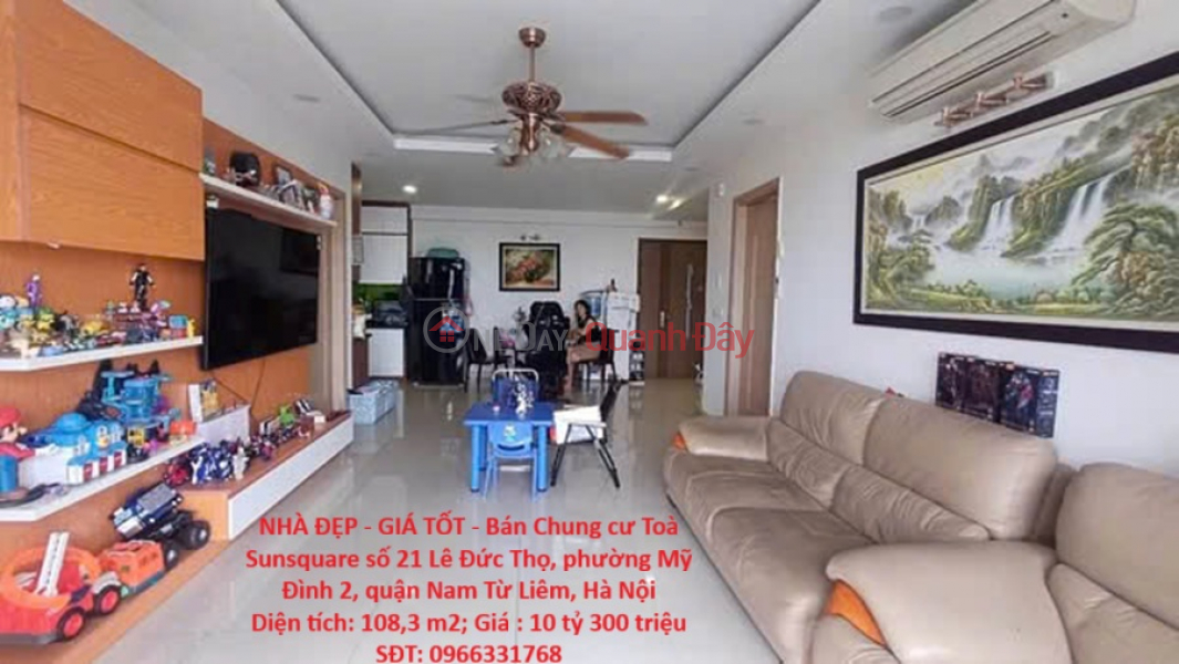 NHÀ ĐẸP - GIÁ TỐT - Bán Chung cư Toà Sunsquare 21 Lê Đức Thọ, Mỹ Đình 2, Nam Từ Liêm, Hà Nội Niêm yết bán
