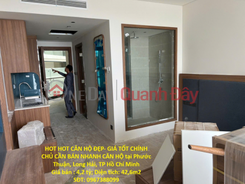 HOT HOT CĂN HỘ ĐẸP- GIÁ TỐT CHÍNH CHỦ CẦN BÁN NHANH CĂN HỘ tại Phước Thuận, Long Hải, TP Hồ Chí Minh _0