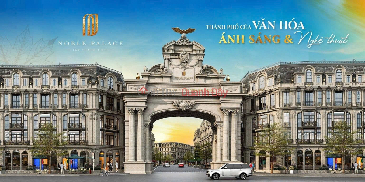 NOBLE PALACE – TRUNG TÂM KẾT NỐI 4 TRỤC ĐƯỜNG CHIẾN LƯỢC CỦA THỦ ĐÔ Niêm yết bán