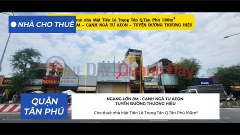 House for rent on Le Trong Tan Street, Tan Phu District, 160m², 8m frontage, 68 million VND - Right at the intersection near AEON. _0