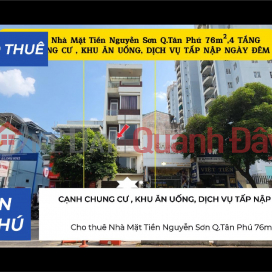 Cho thuê Nhà Mặt Tiền Nguyễn Sơn Q.Tân Phú 76m²,4TẦNG - CẠNH CHỢ, NGÃ TƯ _0