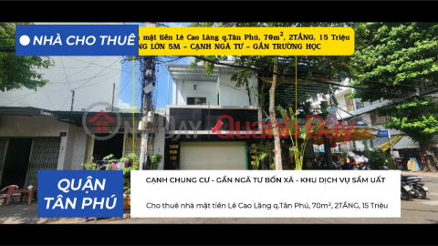 Cho thuê nhà mặt tiền Lê Cao Lãng q.Tân Phú, 70m², 2TẦNG, 15Triệu _0