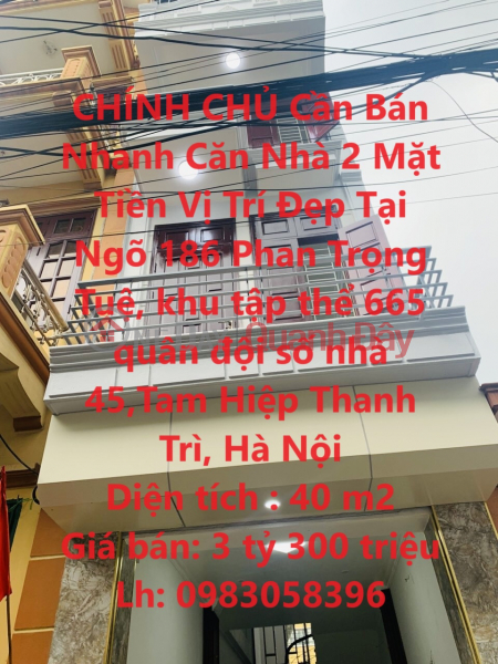 CHÍNH CHỦ Cần Bán Nhanh Căn Nhà 2 Mặt Tiền Vị Trí Đẹp Tại Thanh Trì, Hà Nội Niêm yết bán